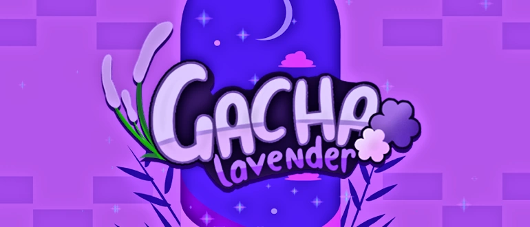 Gacha Lavender