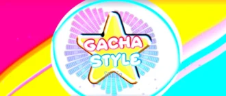 Gacha Style