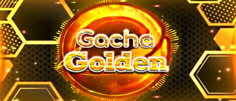 Gacha Golden